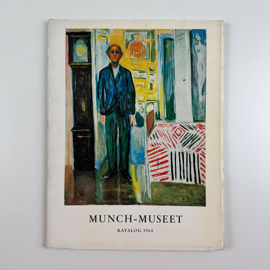 Munch-Museet. Katalog 3 - 1964. Oslo Kommunes Kunstsamlinger, Oslo, 1964
