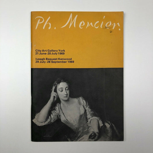 Philip Mercier 1689-1760 | An Exhibition of Paintings and Drawings, Paul Mellon catalogue, 1969