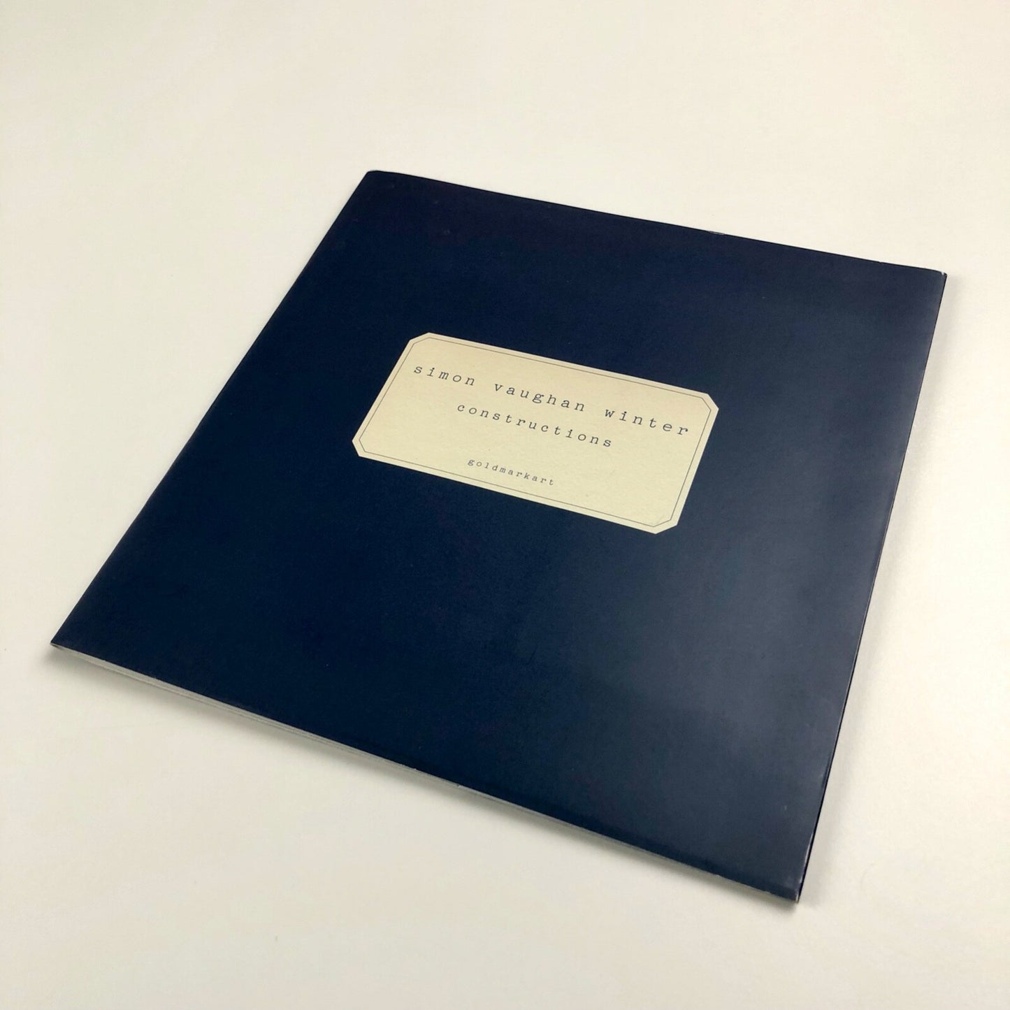 Simon Vaughan Winter | Constructions exhibition catalogue | Goldmark Art, 2003
