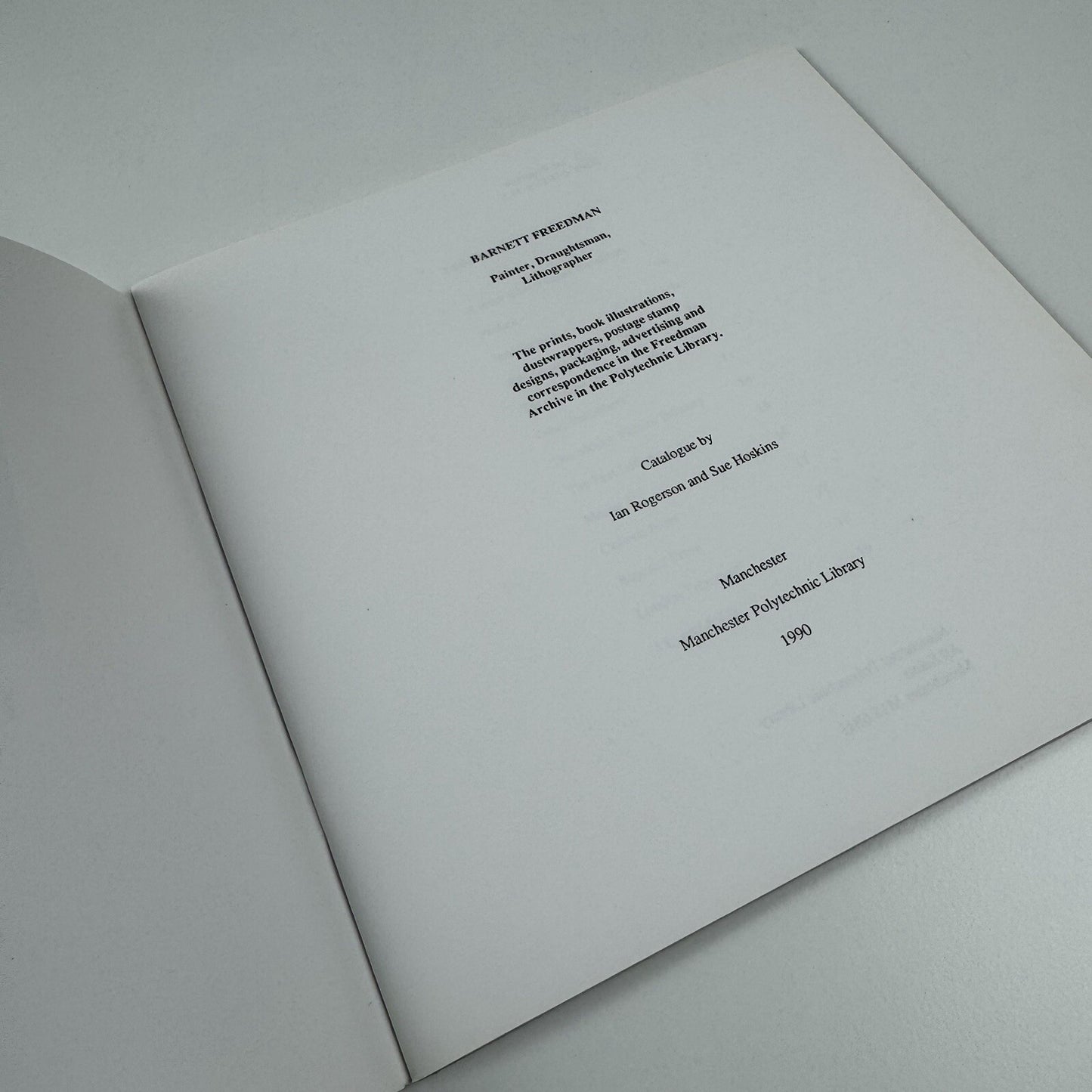 Barnett Freedman. Painter, Draughtsman, Lithography by Ian Rogerson and Sue Hosk | Manchester Polytechnic Library exhibition catalogue, 1990