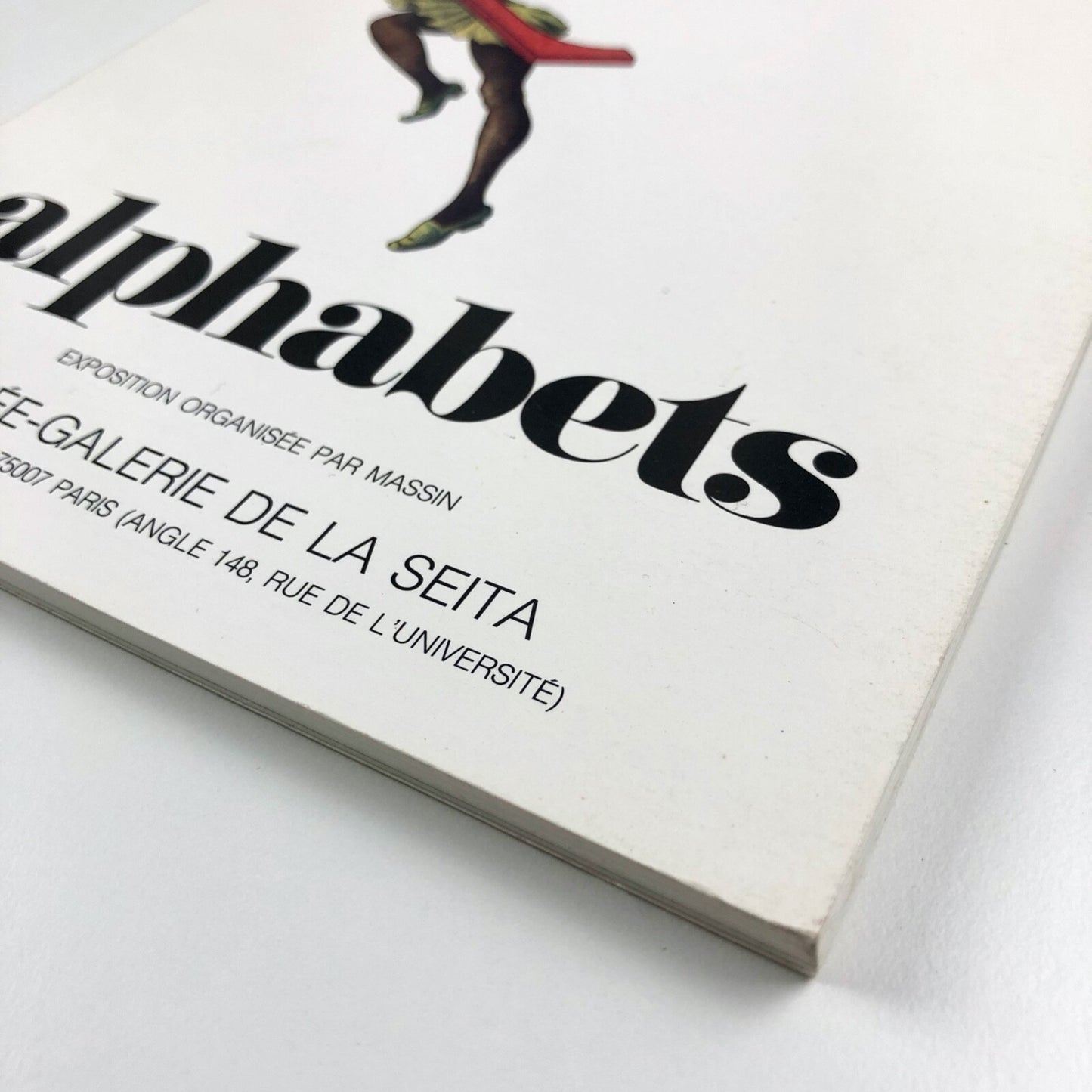 Alphabets Exposition organisée par Massin Musée Galerie de la Seita 1986/7 | Exhibition catalogue, 1987