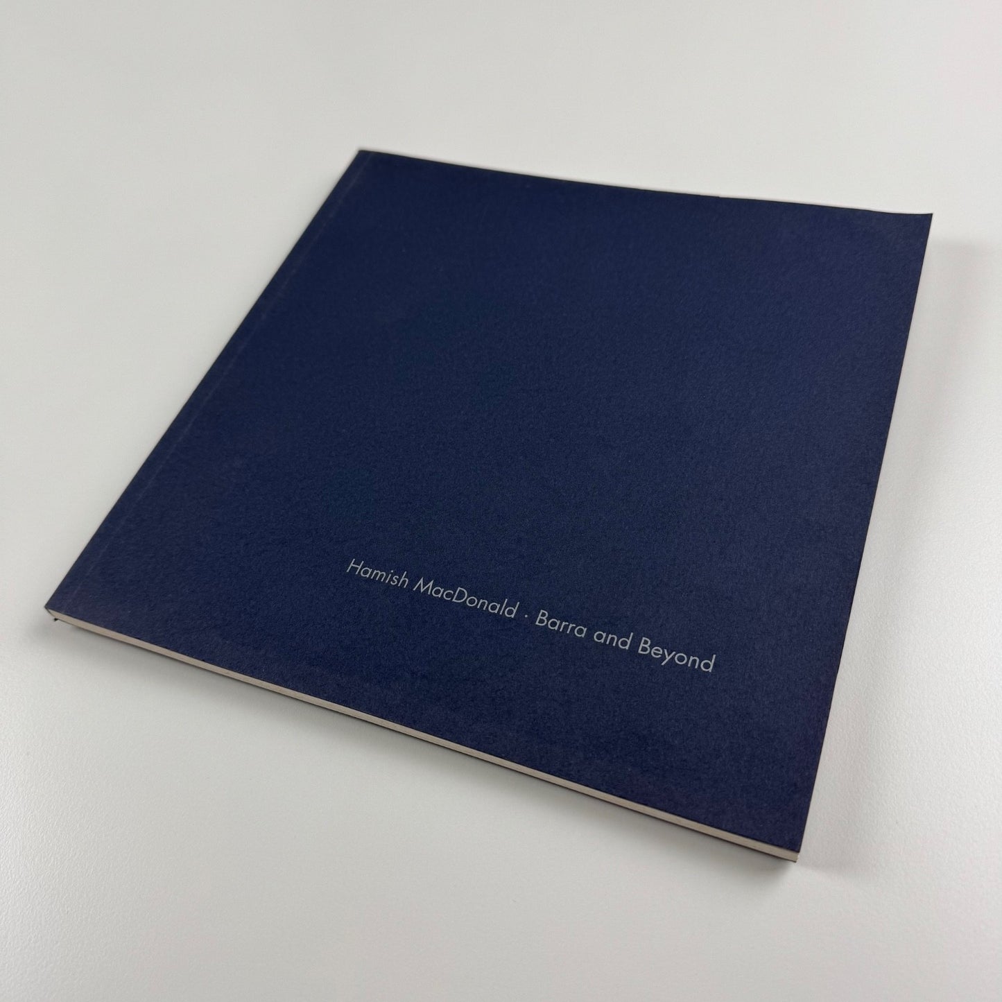 Hamish MacDonald. Barra and Beyond | Lemon Street Gallery, 2007