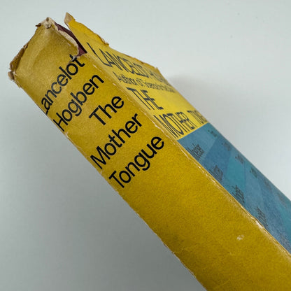 The Mother Tongue in quiz and colour by Lancelot Hogben | Secker & Warburg, 1964