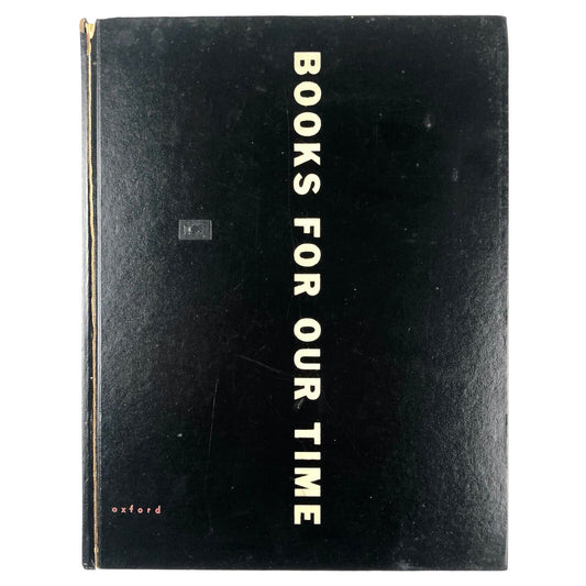 Books For Our Time, edited by Marshall Lee. With contributions from George Nelson, Herbert Bayer, Merle Armitage, John Begg, S.A. Jacobs, Ernst Reichl | Oxford University Press, 1951