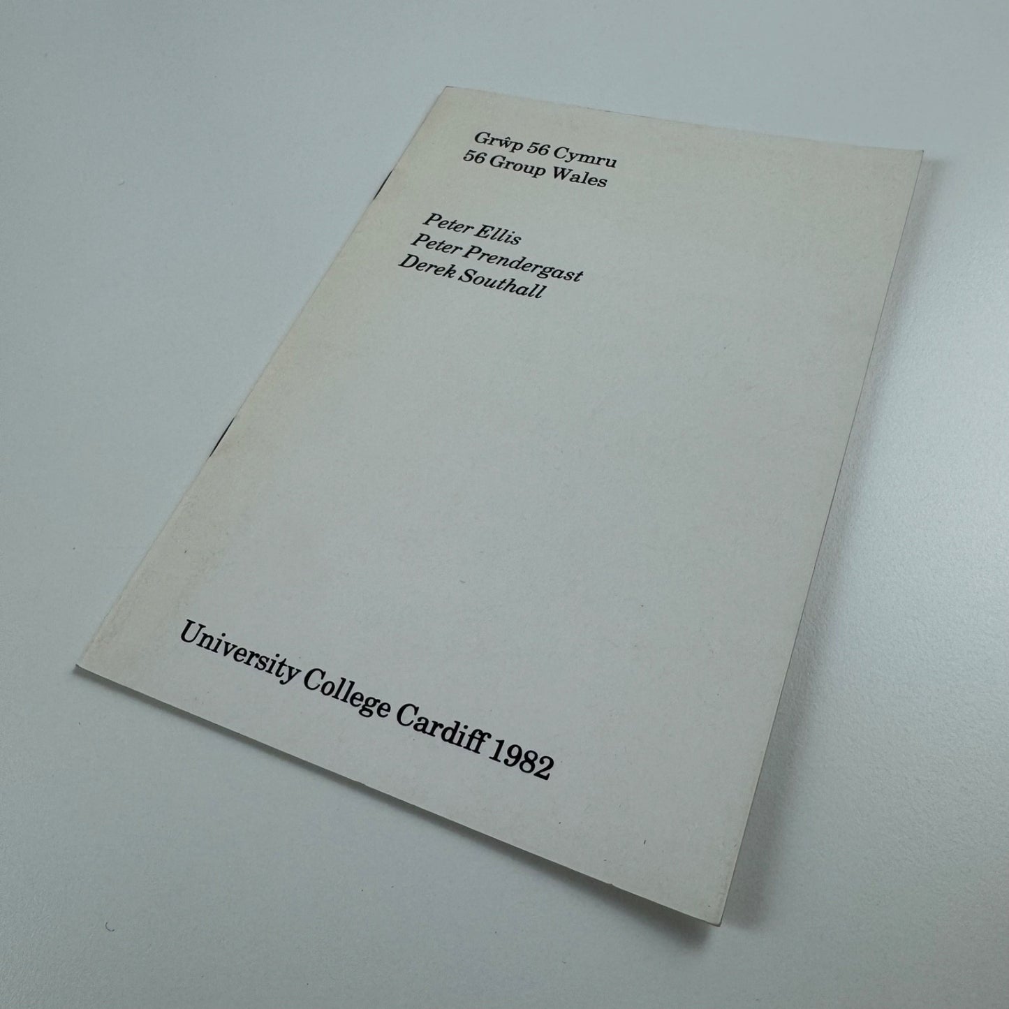 56 Group Wales. Peter Ellis, Peter Prendergast, Derek Southall | University of Cardiff, 1982