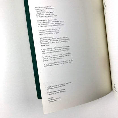 Bruno Munari | Guardiamoci negli occhi | Exhibition catalogue, 1999