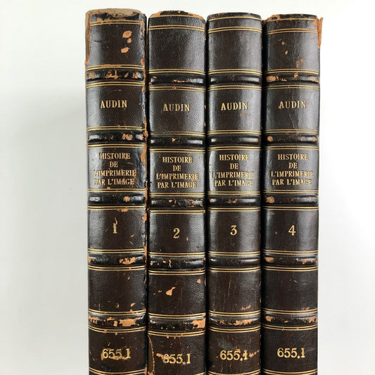 Histoire de l’Imprimerie par l’Image by Marius Audin 4 vols | I. La technique, II. La Lettre D'Imprimerie, III. Esthétique du Livre; IV. Bibelots ou Bilboquets | Henry Jonquières, Paris 1928-29