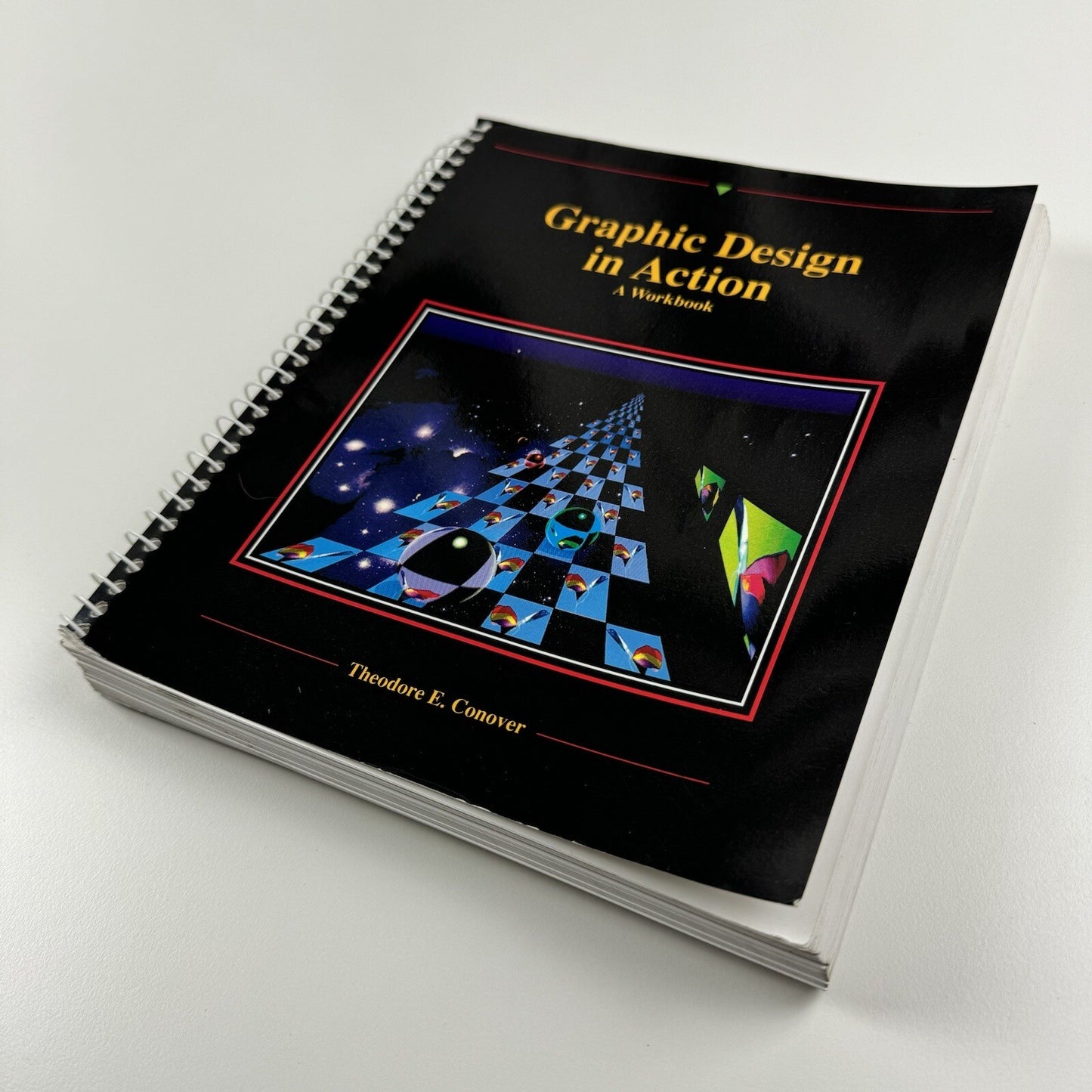 Graphic Design in Action – A Workbook | Theodore E. Conover | West Publishing, 1991