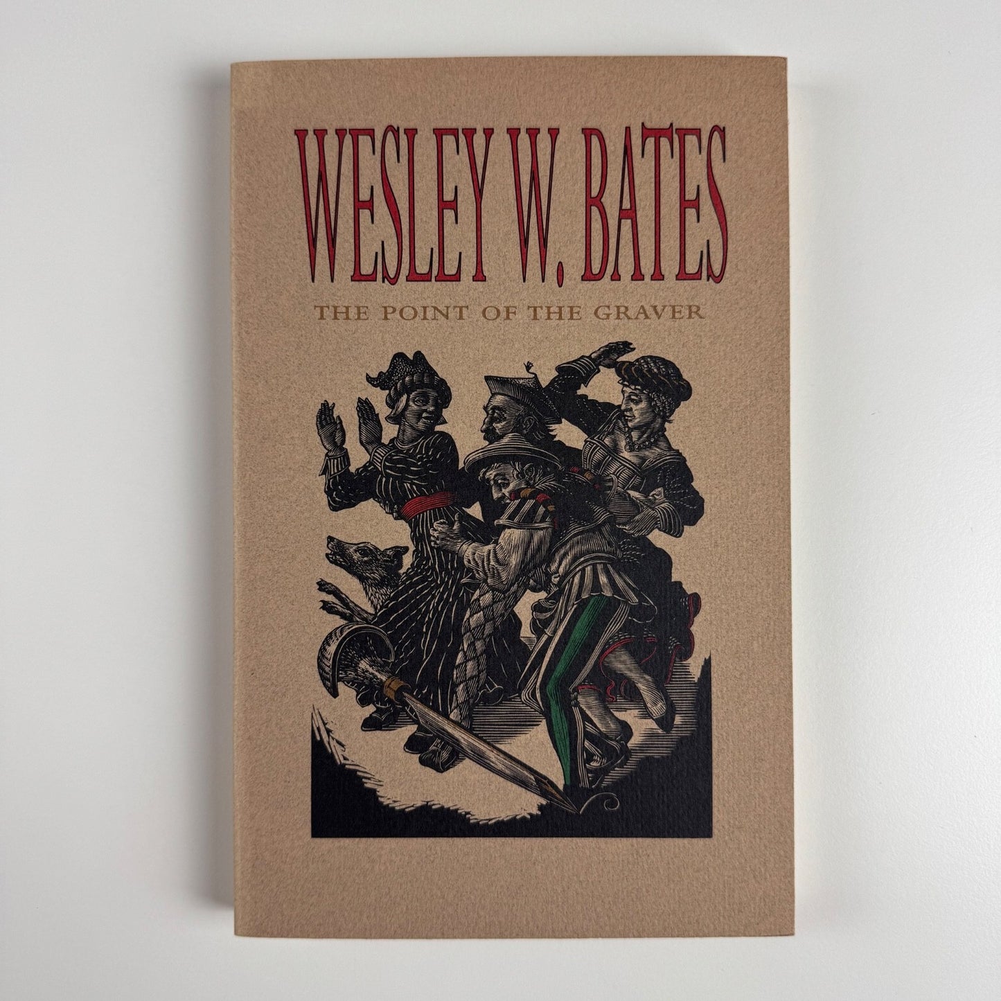 The point of the graver by Wesley W. Bates | The Porcupine’s Quill, 1994 second printing