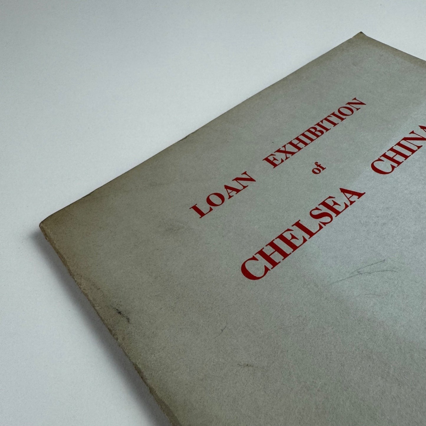 Loan exhibition of Chelsea China | Arts Council and Chelsea Society | A festival of Britain Exhibition 1951