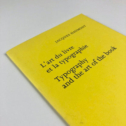 Typography and the Art of the Book, Jacques Haumont. French/English 1994 edition
