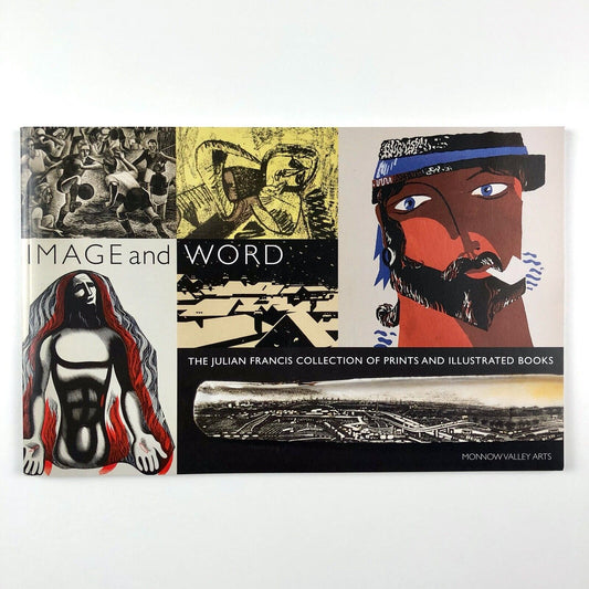 Image And Word: The Julian Francis Collection of Prints and illustrated books | 2013 catalogue