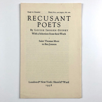 Prospectus for Recusant Poets by Louise Imogen Guiney. with a selection from their work Saint Thomas More to Ben Jonson | Sheed & Ward 1938
