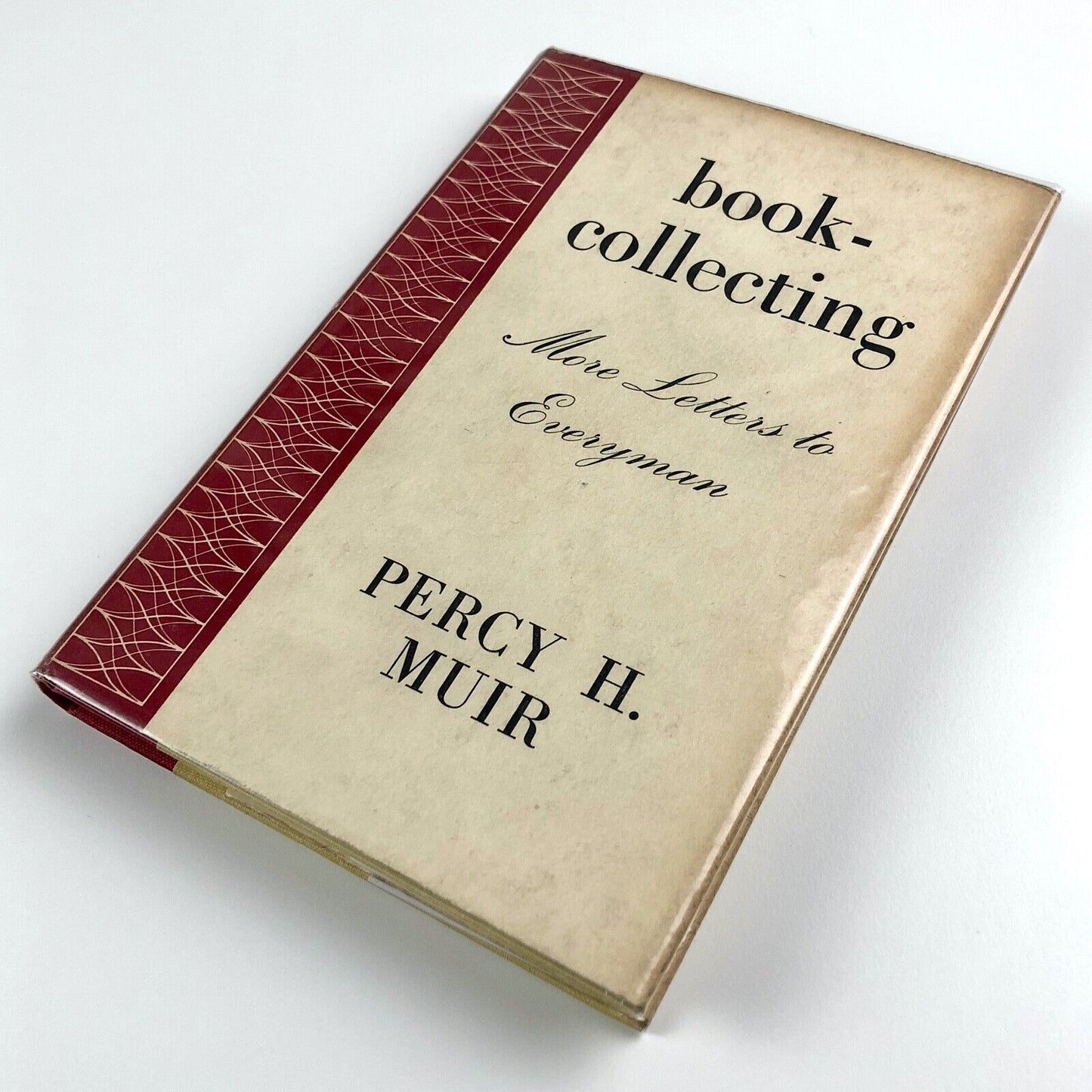 Book-Collecting More Letters to Everyman by Percy H. Muir | Cassell, 1949