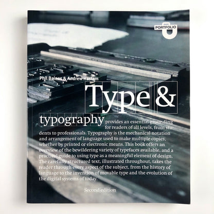 Type & Typography | Phil Baines & Andrew Haslam | Second edition | Lawrence King, 2005