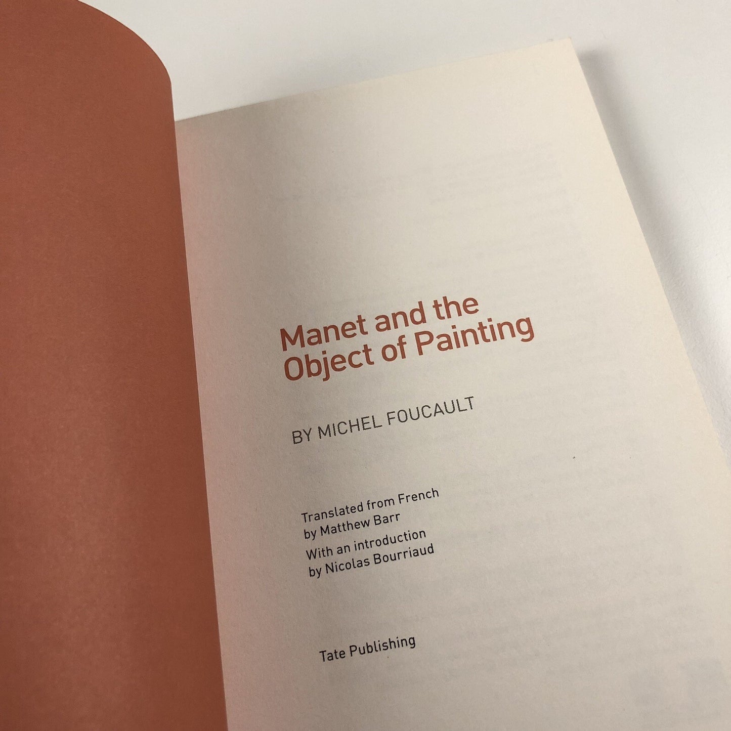 Michel Foucault Manet and the Object of Painting | Introduction by Nicolas Bourriaud | Tate, 2013