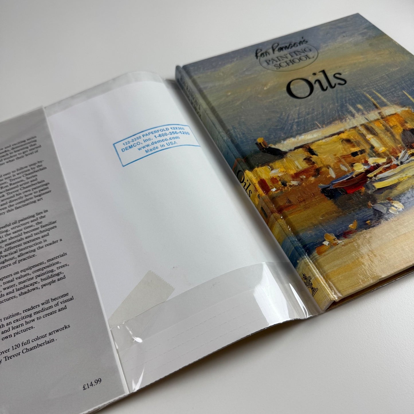 Ron Ranson’s Painting School. Oils by Trevor Chamberlain. Anaya Publishers, 1993