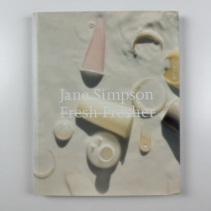 Jane Simpson – Fresh Fresher | Gagosian 2002 private view invitation and folding sheet