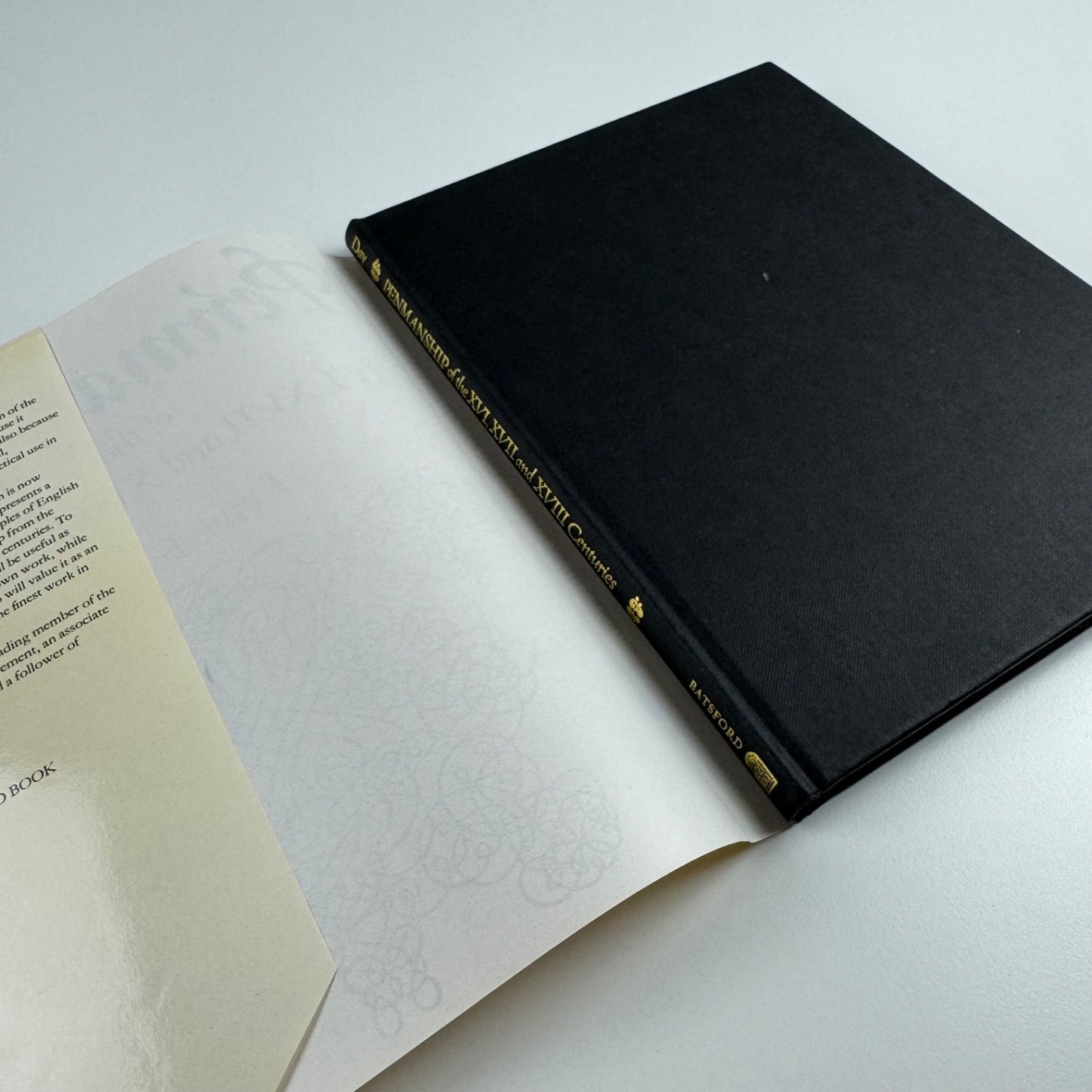 Penmanship of the XVI, XVII and XVIII centuries by Lewis F. Day. Batsford 1978