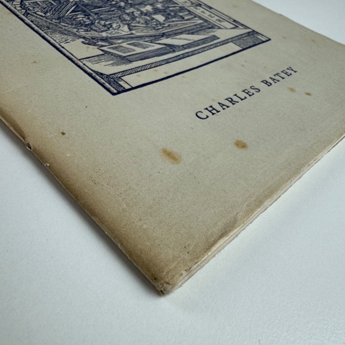The Printing & Making of Books by Charles Batey | privately printed 1954