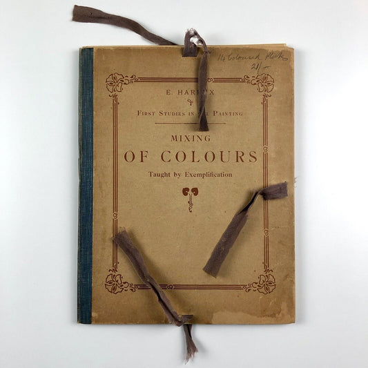 Ernest Hareux: Mixing of Colours Taught By Exemplification | H. Laurens, Editeur, Paris, and Lechertier Barbe Ltd, London, c.1890-1900