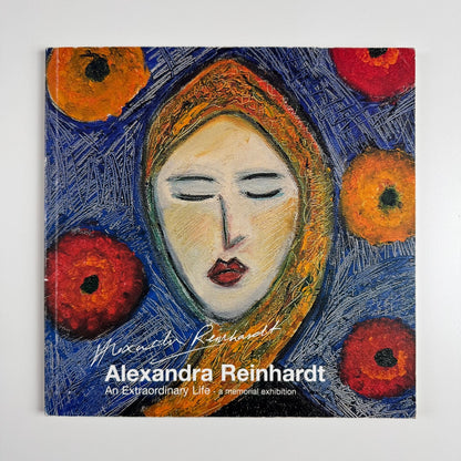 Alexandra Reinhardt. An Extraordinary Life The Menier Gallery 2005
