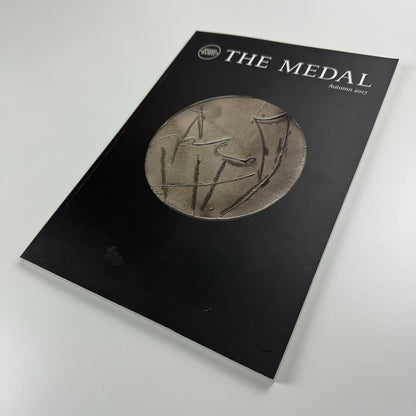The Medal. British Art Medal Society BAMS journal | Issue No. 71, Autumn 2017