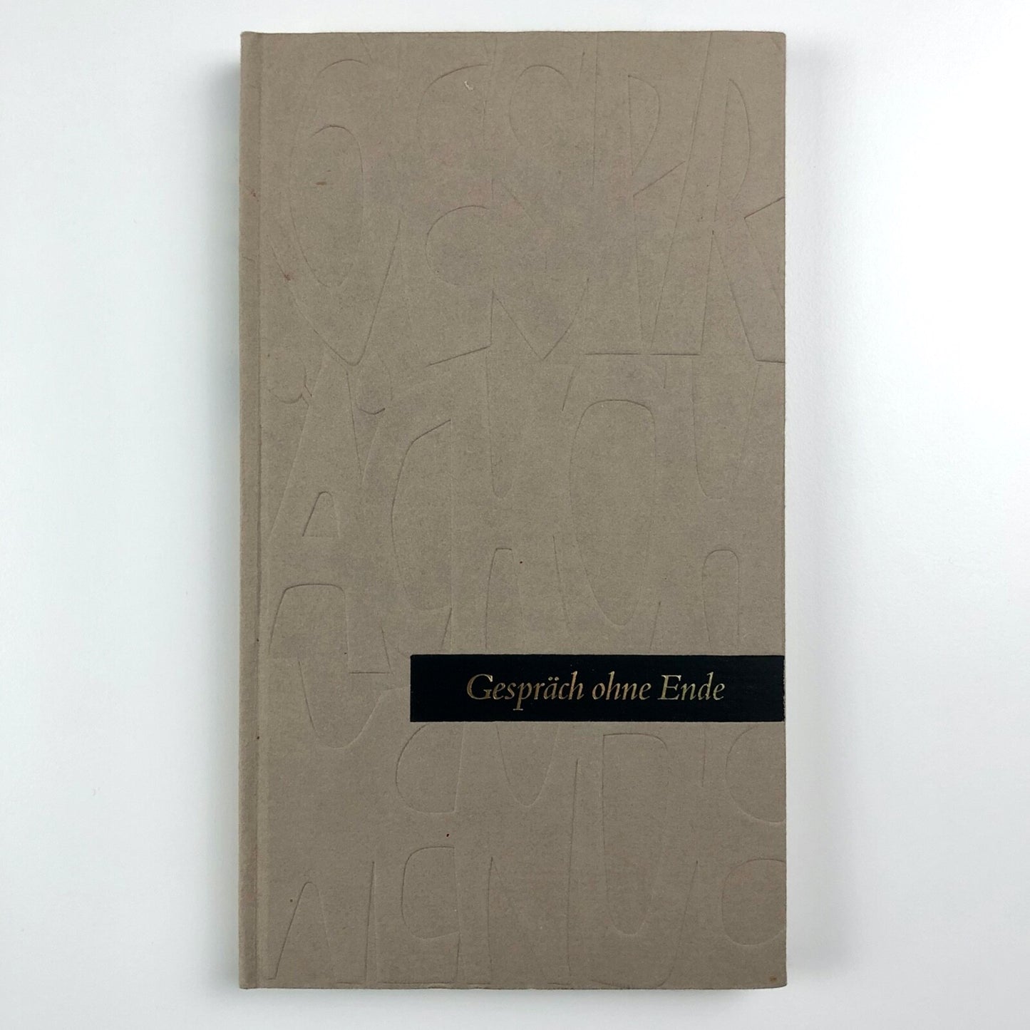 Gespräch Ohne Ende. Religion, Wissenschaft, Sinn der geschichte | H. W. Thomas | Belser Verlag, 1965