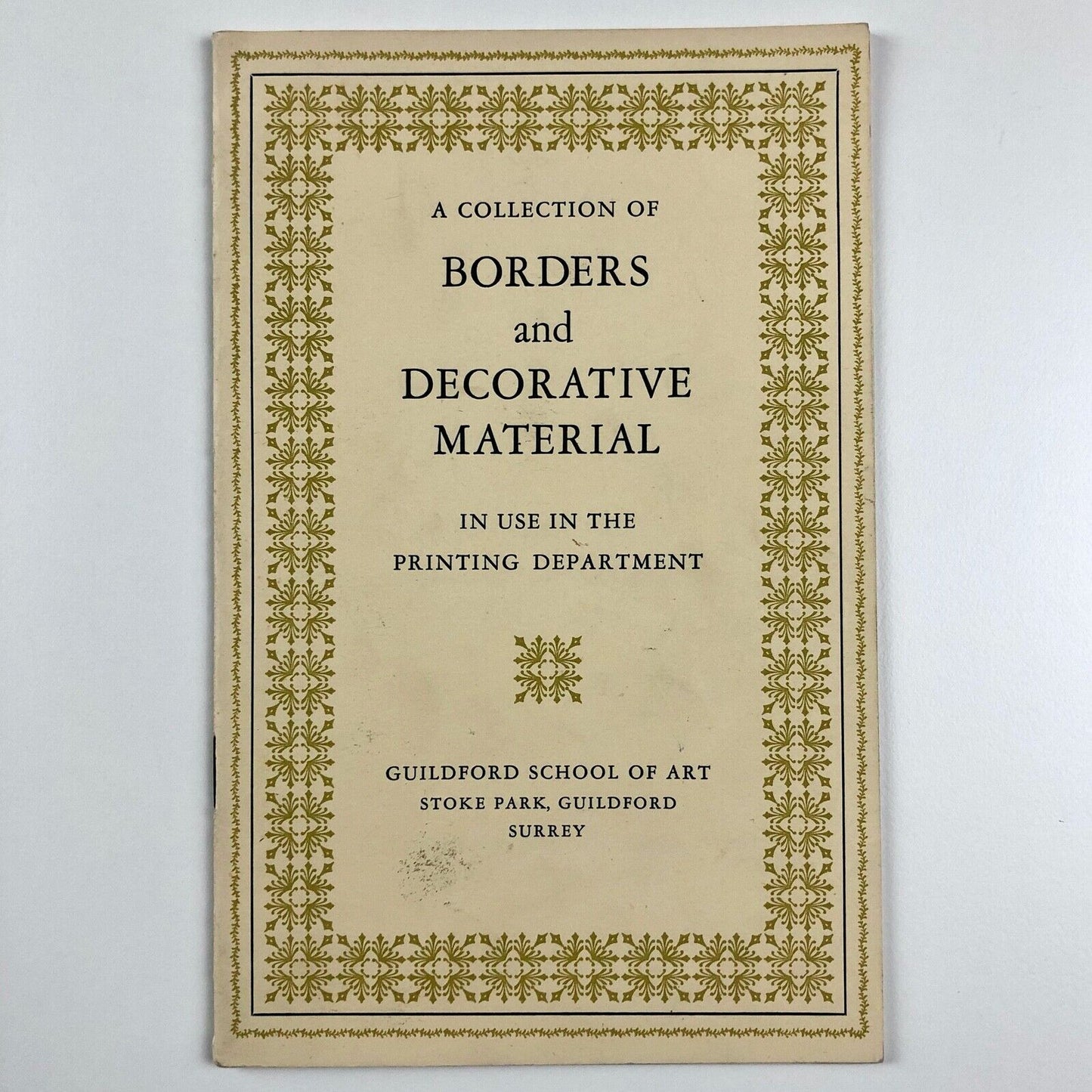 Leaflet A Collection of Borders & Decorative Material in use in the Printing Department Guildford School of Art, undated
