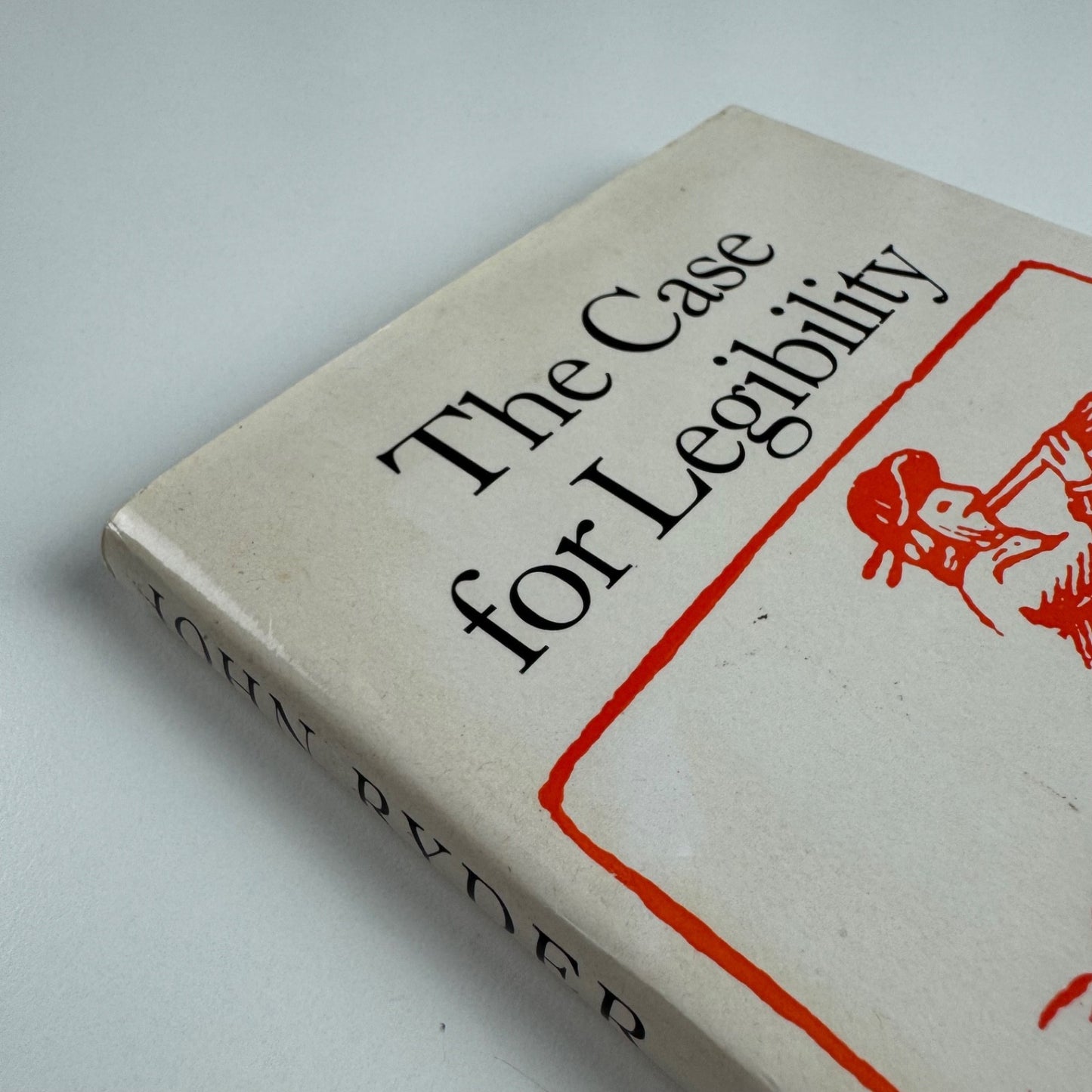 The Case for Legibility by John Ryder | The Bodley Head, 1979