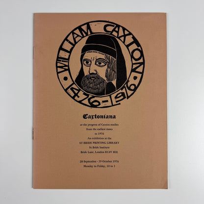 Caxtoniana or the progress of Caxton studies from the earliest times to 1976 | St Bride Printing Library, 1976 Paul Peter Piech cover design