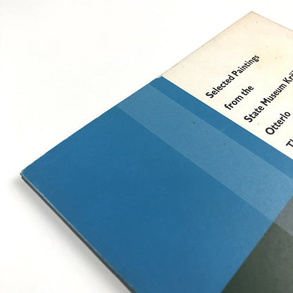 Selected Paintings from the State Museum Kröller-Müller, Otterlo | 1962 exhibition catalogue