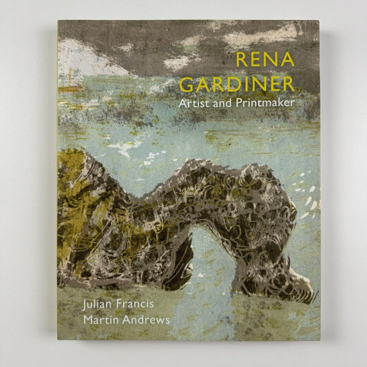Rena Gardiner by Julian Francis & Martin Andrews | Little Toller books in association with  Dovecote Press 2015 signed