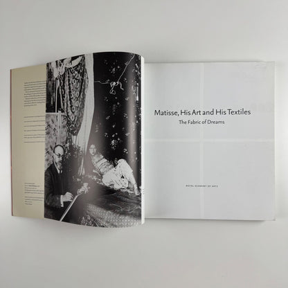 Matisse his art and his textiles. The Fabric of Dreams | Royal Academy, 2005 PB