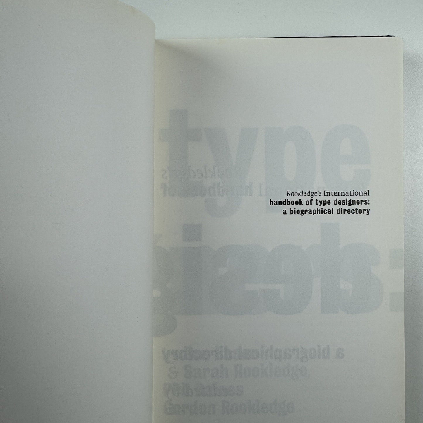 Rookledge’s International handbook of type designers | Edited by Phil Baines et al, 1991