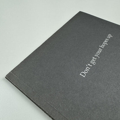 Susan Collis. Don't Get Your Hopes Up | Seventeen Gallery exhibition catalogue, 2007