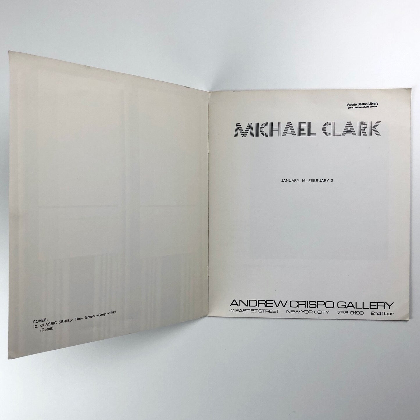 Michael Clark | Andrew Crispo Gallery, New York | January-February 1973