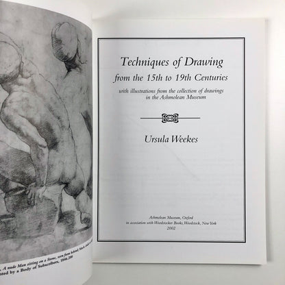 Techniques of Drawing from the 15th to 19th centuries | Ashmolean Museum | By Ursula Weekes
