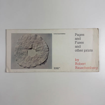 Fold-out poster/leaflet for Pages and Fuses and other prints by Robert Rauschenberg | Welsh Arts Council, 1975
