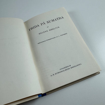 Frida På Sumatra by Helene Hörlyck | Bonniers Boktryckeri, 1933