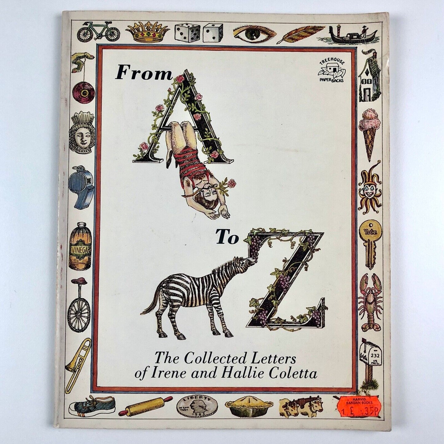 From A to Z: The Collected Letters of Irene and Hallie Coletta | Prentice Hall, 1979