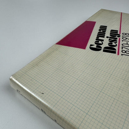 German Design 1870-1918 by John Heskett | Taplinger Publishing Company, 1986