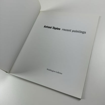 Antoni Tapies. Recent Paintings | Waddington Galleries catalogue, 2001