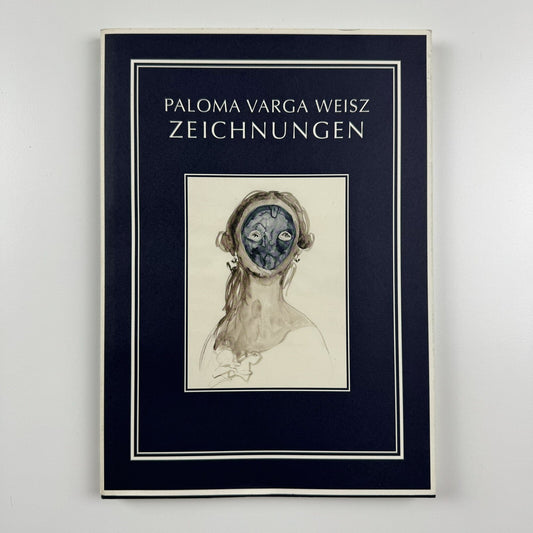 Paloma Varga Weisz. Zeichnungen | Koenig Books, London, 2005