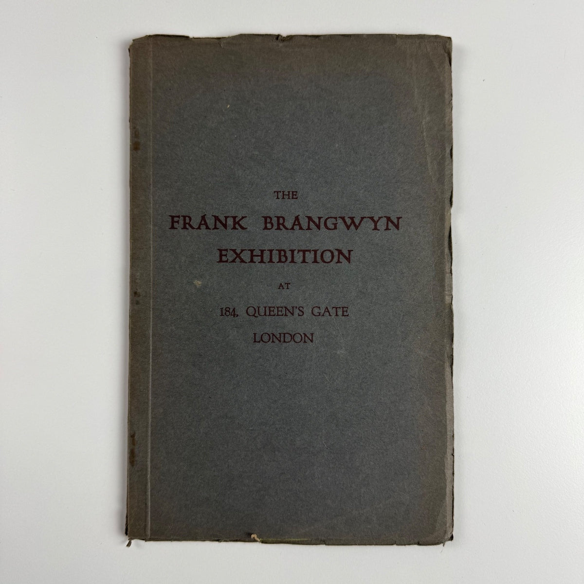 The Frank Brangwyn Exhibition | Barbizon House 184 Queen's Gate South Kensington 1924