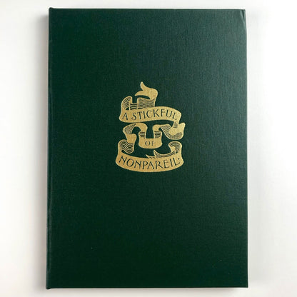 A Stickful of Nonpareil by George Scurfield | Printing Historical Society, 2009