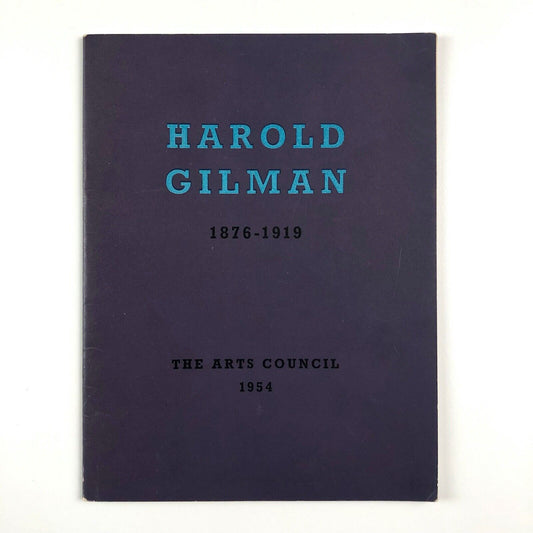 Harold Gilman 1876-1919 | Arts Council exhibition catalogue, 1954