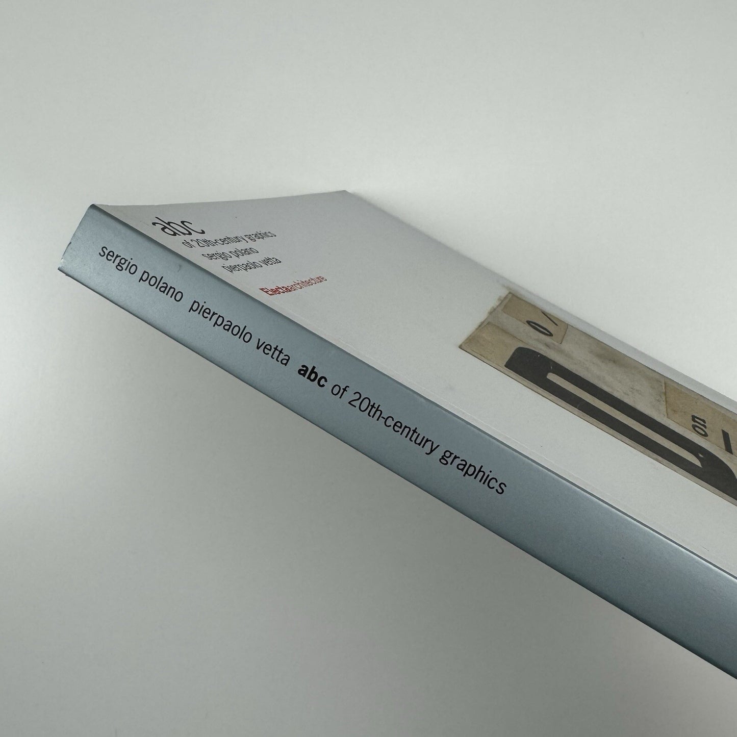 ABC of 20th-century graphics by Sergio Polano & Pierpaolo Vetta | Electa architecture, 2002