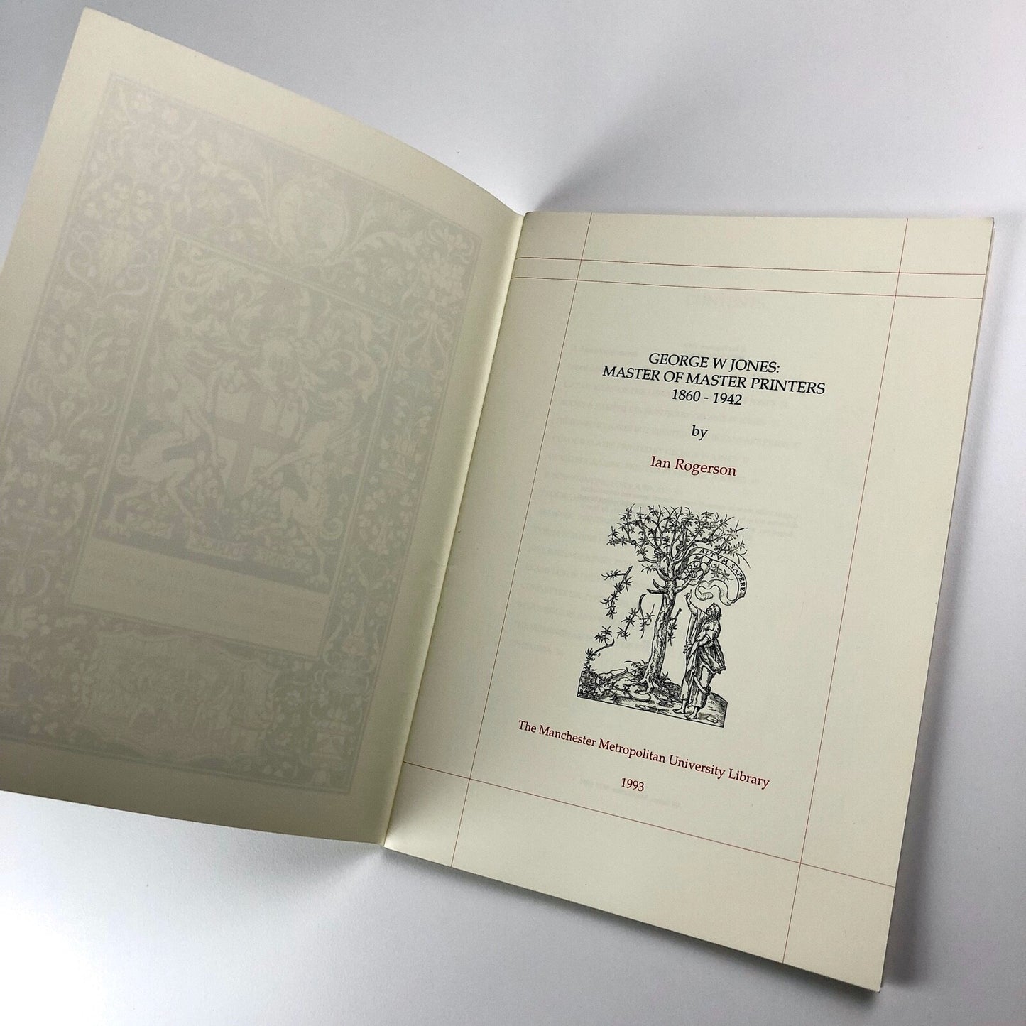 George W Jones – Master of Master Printers | Ian Rogerson | Limited Editions Club, 1993