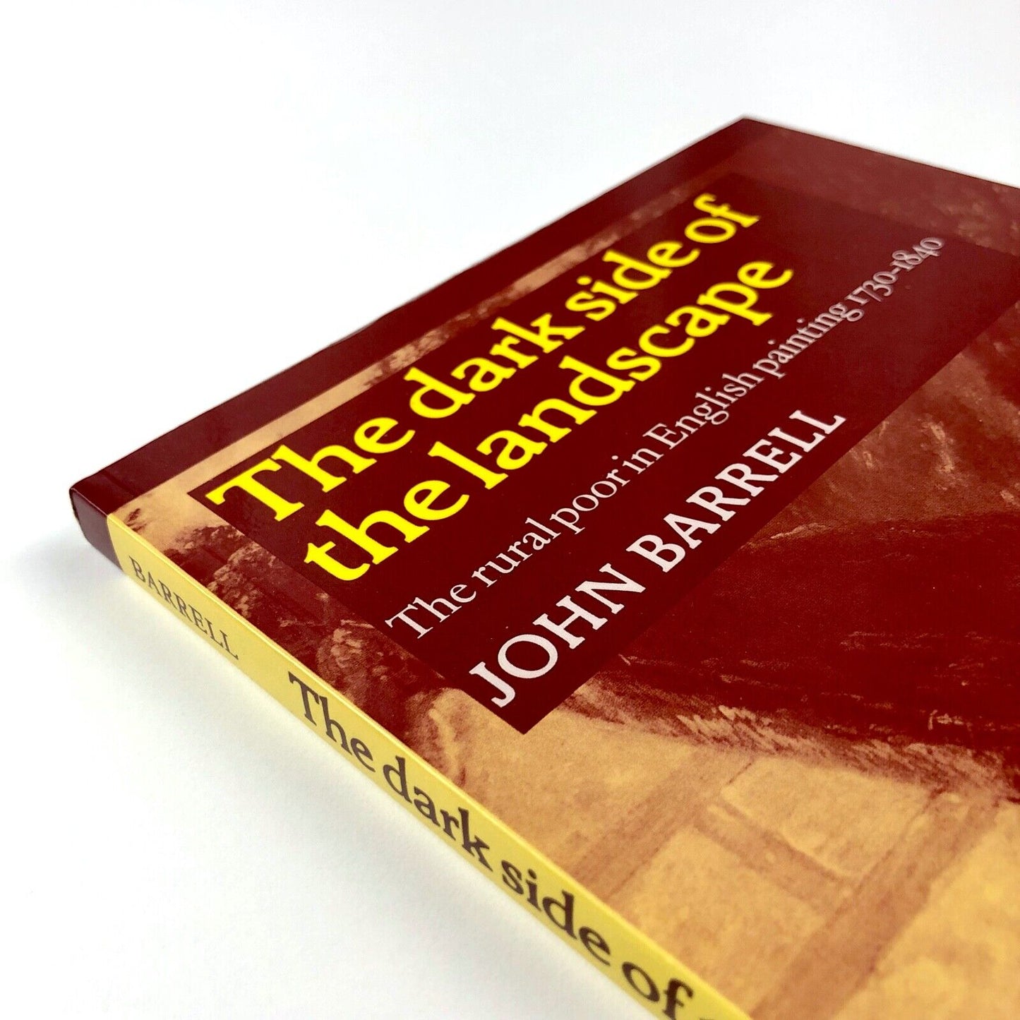 The Dark Side of the Landscape | John Barrell | Cambridge University Press, 2009